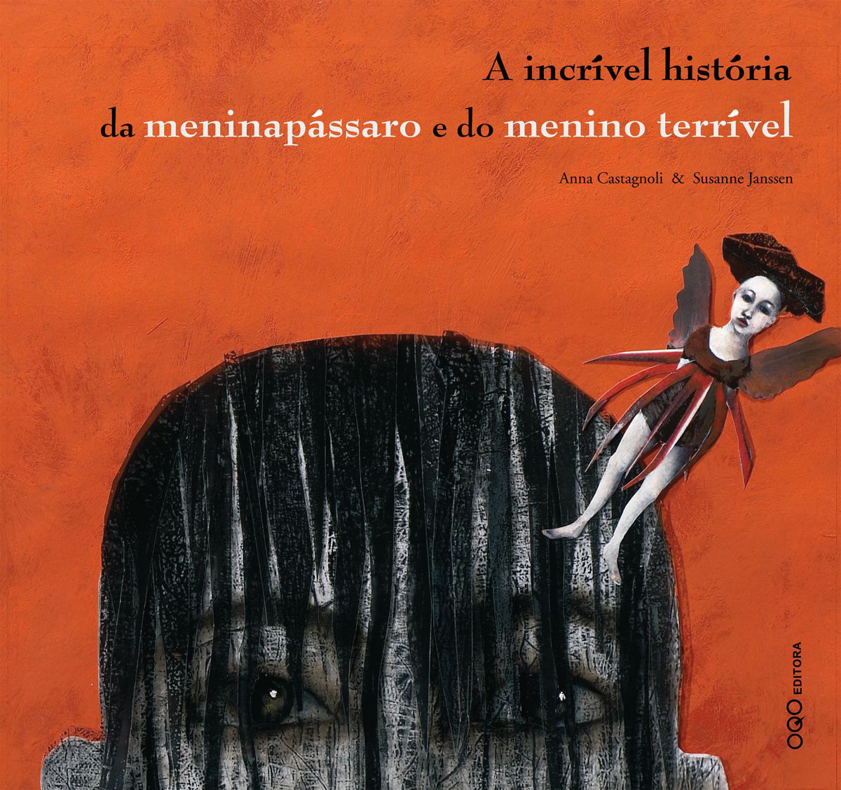 A incrível história da meninapássaro e do menino terrível