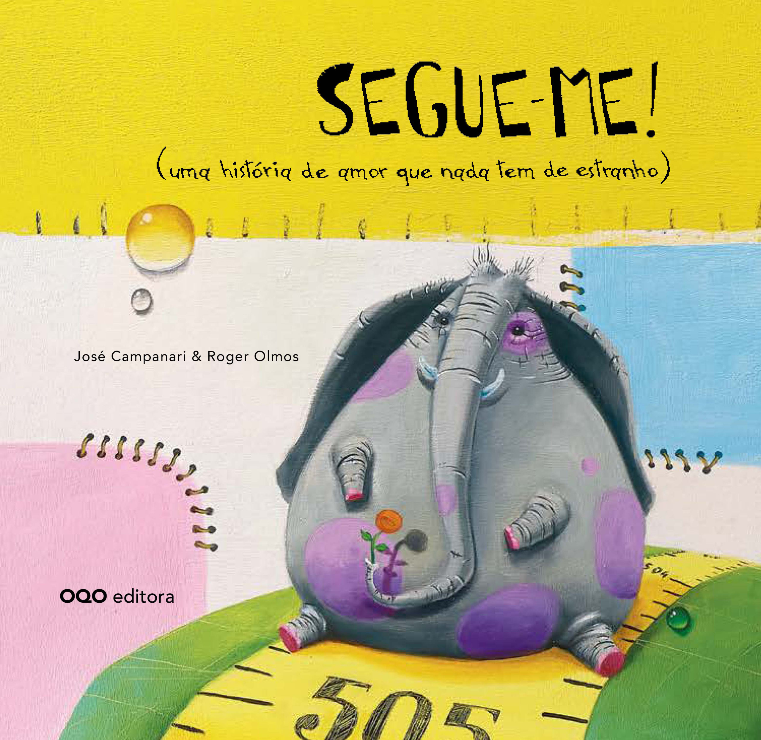 Segue-me! (uma história de amor que nada tem de estranho)